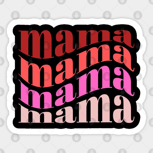 Mama Mama Mama Mama Sticker by Esmhan's Store